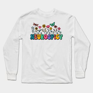 Neurospicy Neurodiversity Autism Awareness Long Sleeve T-Shirt